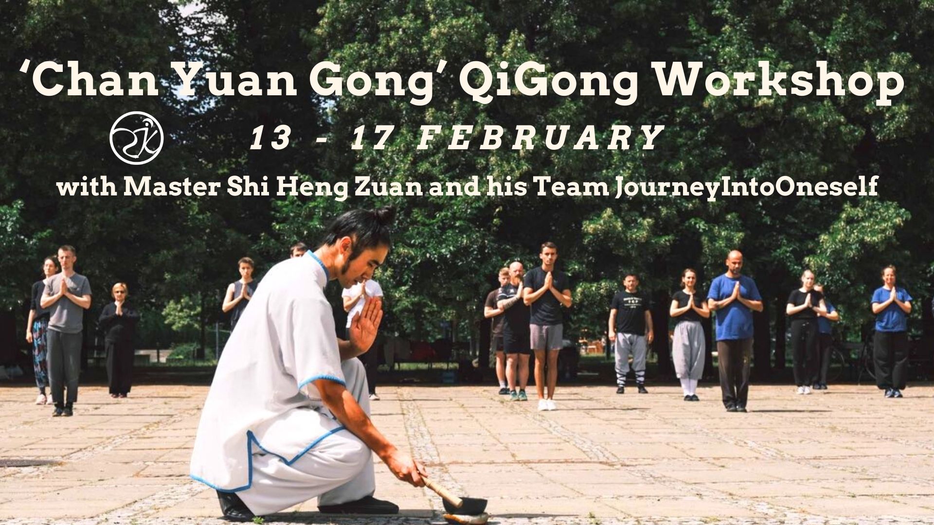 ‘Chan Yuan Gong’ QiGong Workshop